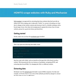 HOWTO scrape websites with Ruby and Mechanize
