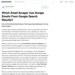 Which Email Scraper Can Scrape Emails From Google Search Results?