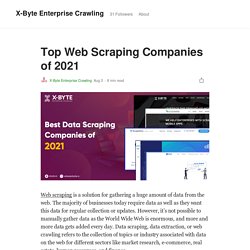 Top Web Scraping Companies of 2021