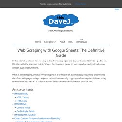 Web Scraping with Google Sheets: The Definitive Guide