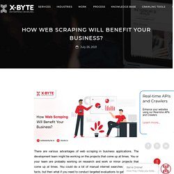 How Web Scraping Will Benefit Your Business?