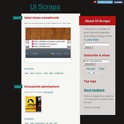 UI Scraps: user interface designs found by Jason Robb