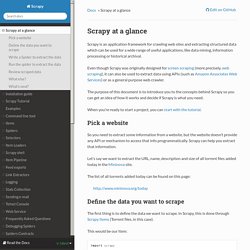 at a glance — Scrapy 0.22.1 documentation