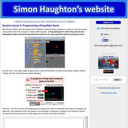 Scratch Lesson 3: Programming a Pong-Style Game