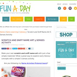 Scratch and Sniff Name Art 5 Senses Activity