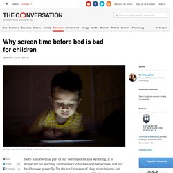 Why screen time before bed is bad for children