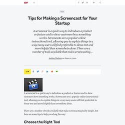 Tips for Making a Screencast for Your Startup