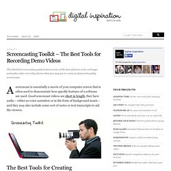 Screencasting Toolkit - The Best Tools for Creating Screencast Videos