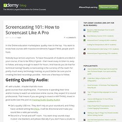 Screencasting 101: How to Screencast Like A Pro