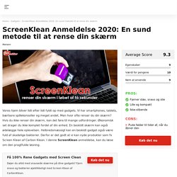 November 2020 ScreenKlean Anmeldelse: Bedste Skærmrenser