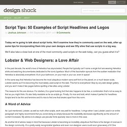 Script Tips: 50 Examples of Script Headlines and Logos