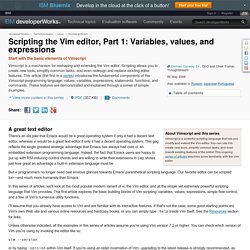 Scripting the Vim editor, Part 1: Variables, values, and expressions - Pentadactyl