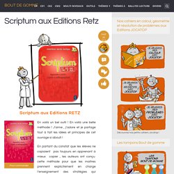 Scriptum aux Editions Retz