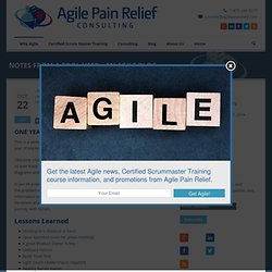 Notes from a Tool User: One year of Scrum - Lessons Learned