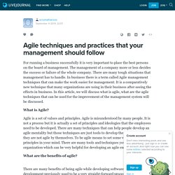 Agile techniques and practices that your management should follow
