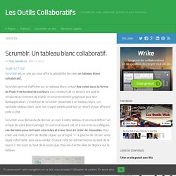 Scrumblr. Un tableau blanc collaboratif.