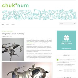 Sculptures: Flash Memory « Chuk'num