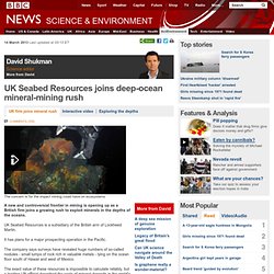 UK Seabed Resources joins deep-ocean mineral-mining rush