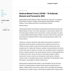 COVID – 19 Outbreak, Demand and Forecast to 2023