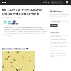 100+ Seamless Patterns Great for Creating Website Backgrounds