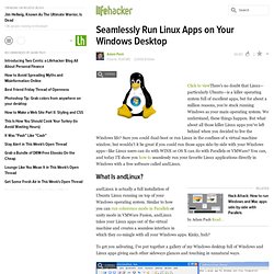 Feature: Seamlessly Run Linux Apps on Your Windows Desktop