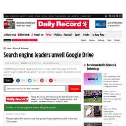 Search engine leaders unveil Google Drive