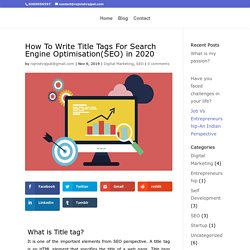 How To Write Title Tags For Search Engine Optimisation(SEO)?