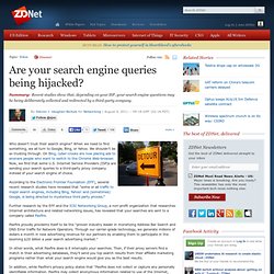 Are your search engine queries being hijacked?