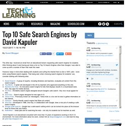 Top 10 Safe Search Engines by David Kapuler