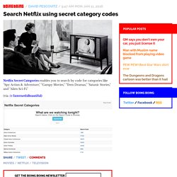 Search Netflix using secret category codes / Boing Boing