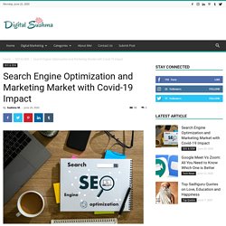 Search Engine Optimization and Marketing Market with Covid-19 Impact