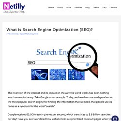 What is Search Engine Optimization? - Netilly Blog