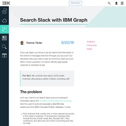 Search Slack with IBM Graph - Cloud Data Services