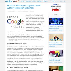 What Is A Meta Search Engine & How It Works? [Technology Explained]