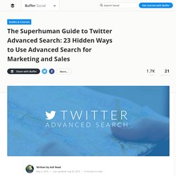 How to Search Twitter Like a Superstar [The Free Guide]