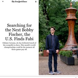 Searching for the Next Bobby Fischer, the U.S. Finds Fabi