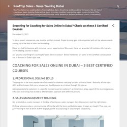 Searching for Coaching for Sales Online in Dubai? Check out these 3 Certified Courses