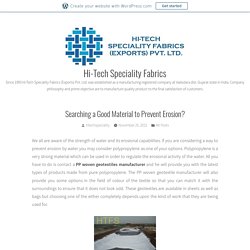 Searching a Good Material to Prevent Erosion?