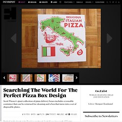 Searching The World For The Perfect Pizza Box Design