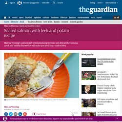Seared salmon with leek and potato recipe