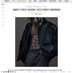 Kanye’s Yeezy Season 1 hits stores tomorrow