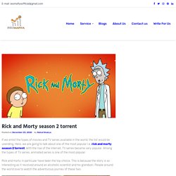 Rick and Morty season 2 torrent -