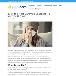 11 of the Most Common Seasonal Flu Vaccine Q & As