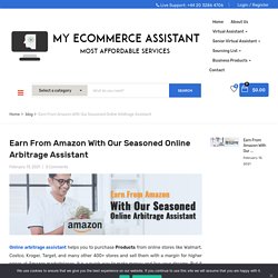 Benefits of Our Expert Online Arbitrage Assistant
