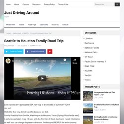 Seattle to Houston Journey