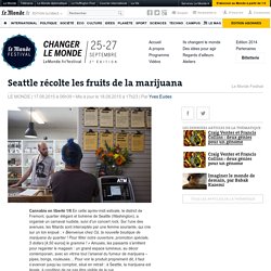 Seattle récolte les fruits de la marijuana