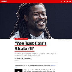 Seattle Seahawks Eddie Lacy opens up about his public struggle with weight