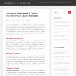 Sebastian Greenwood – Tips On Starting Up An Online Business