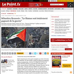 Sébastien Boussois : "Le Hamas sort totalement gagnant de la guerre"