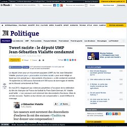 Tweet raciste : le député UMP Jean-Sébastien Vialatte condamné